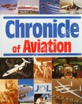 Chronicle of Aviation  by GUNSTON, Bill (ed.) 
